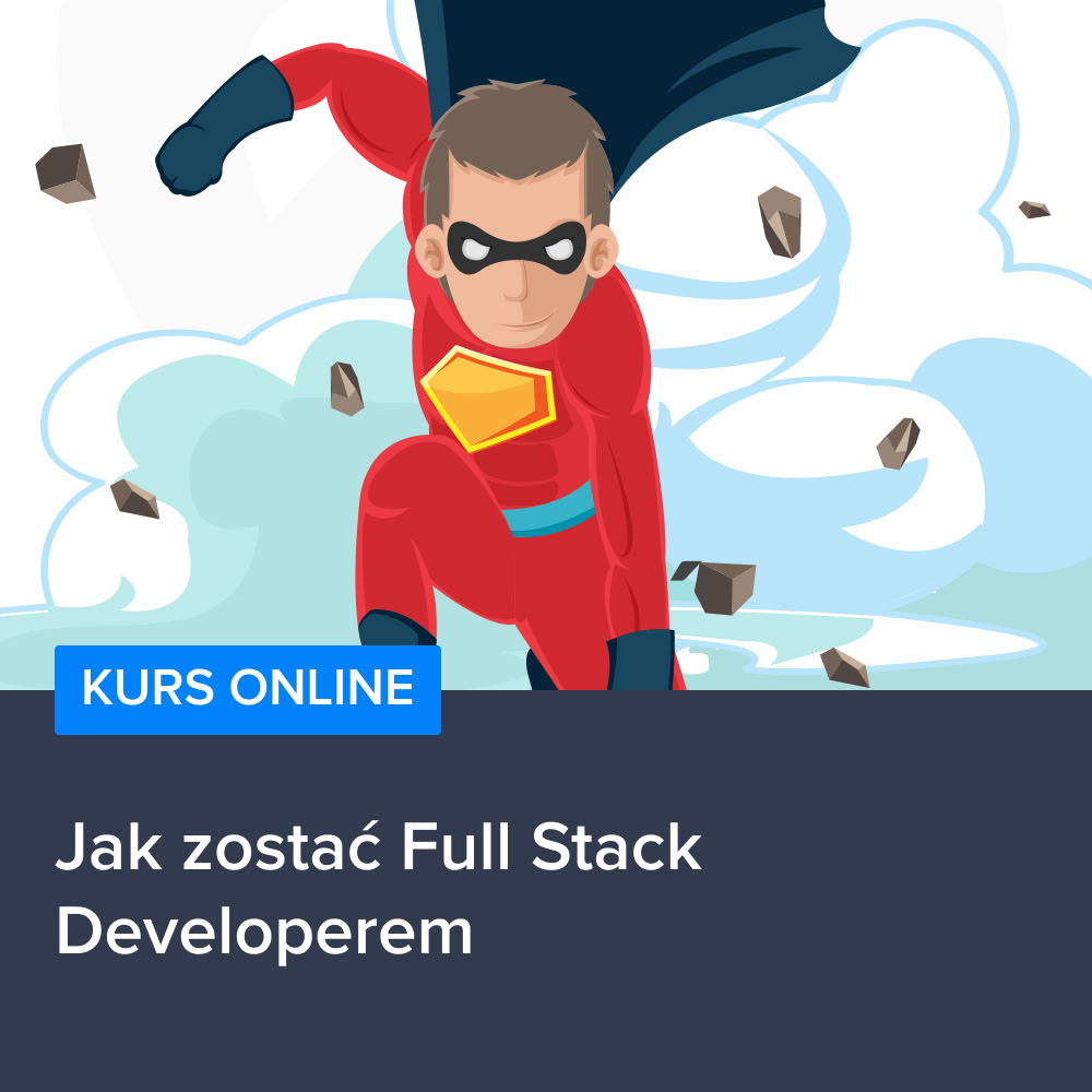 Jak zostać Full Stack Developerem