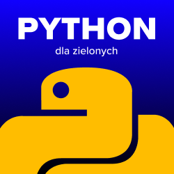 Kurs Python dla zielonych