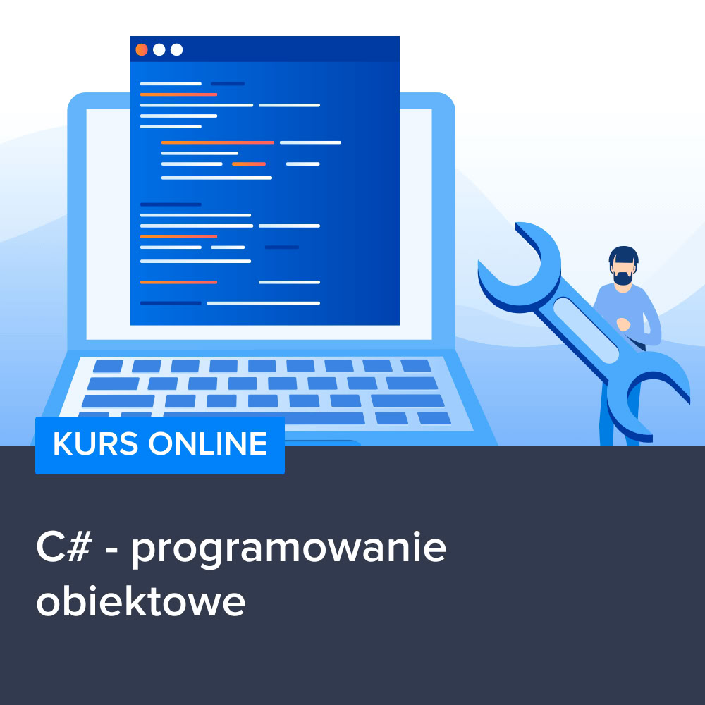 Kurs C# - programowanie obiektowe