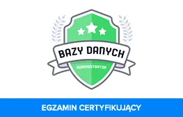 Egzamin Administrator Baz Danych