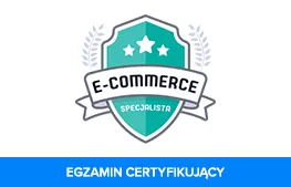 Egzamin Specjalista e-commerce