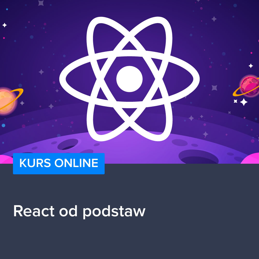 Kurs React od podstaw