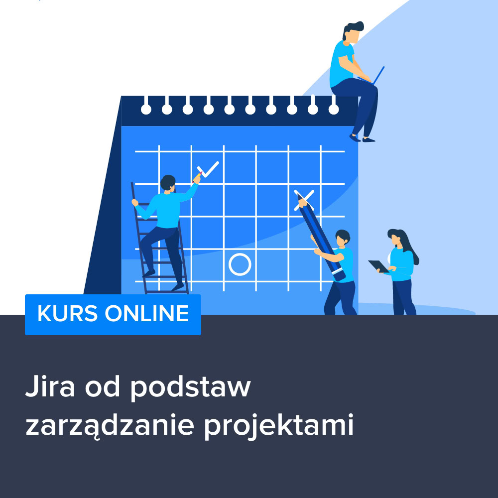 Kurs Jira od podstaw