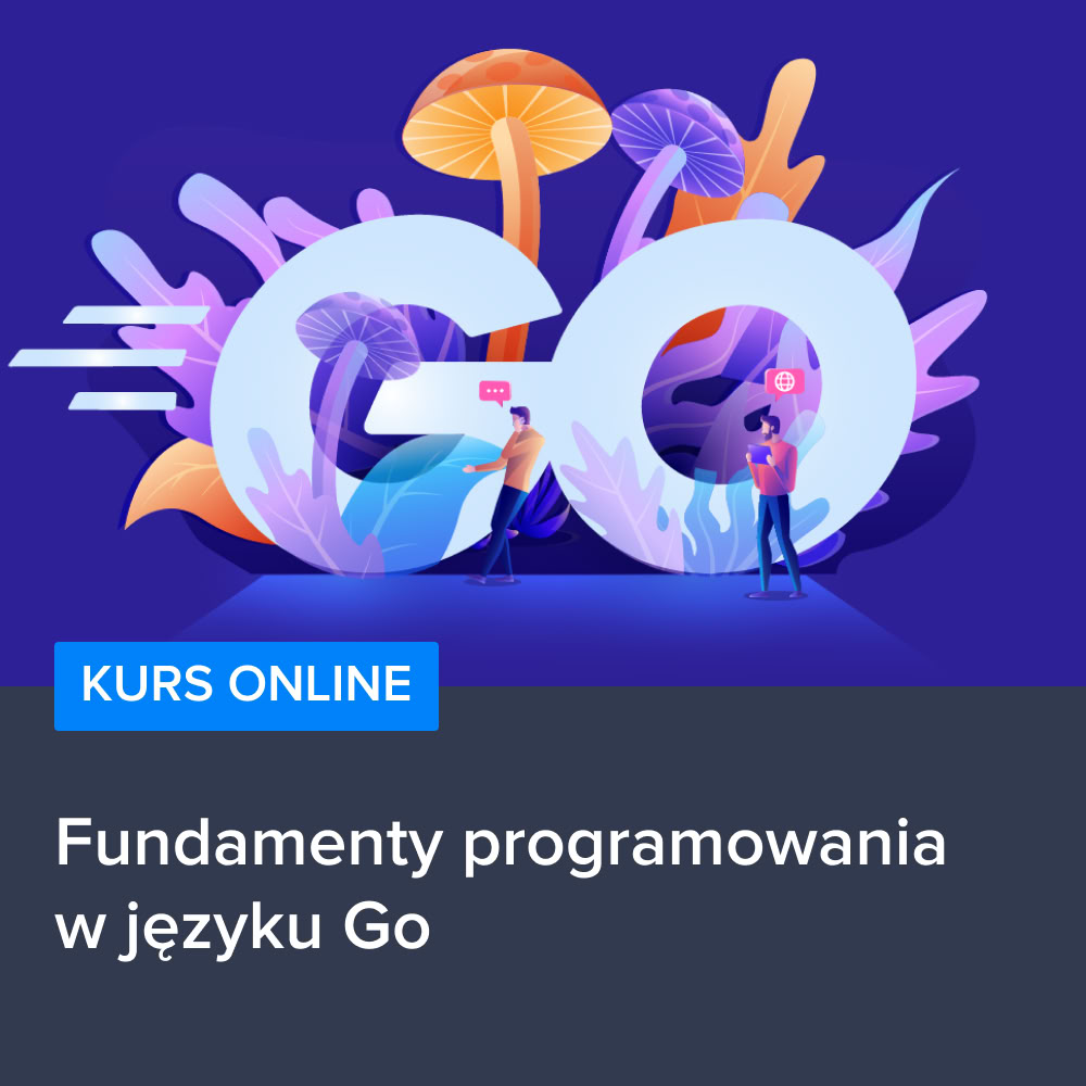 Fundamenty programowania w języku Go