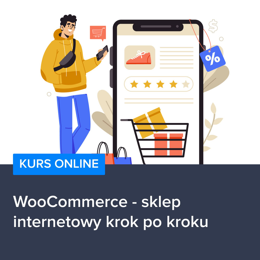 Kurs WooCommerce - sklep internetowy krok po kroku