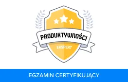 Egzamin Ekspert produktywności