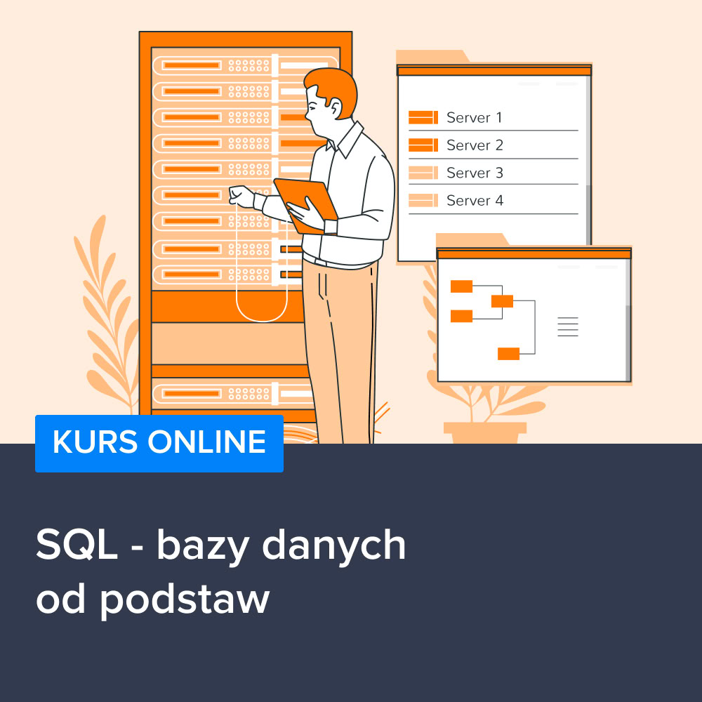 Kurs SQL - bazy danych od podstaw