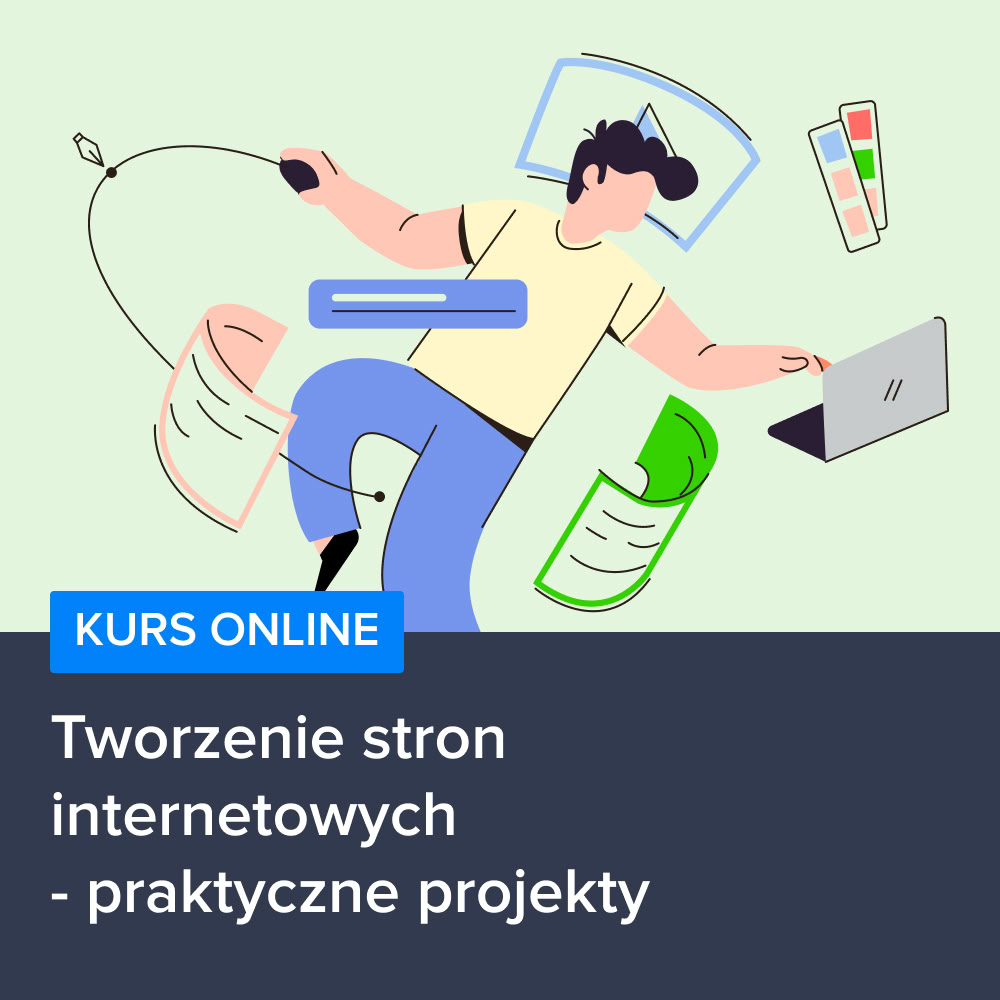 Kurs Tworzenie stron internetowych - praktyczne projekty