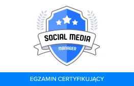 Egzamin Social Media Manager