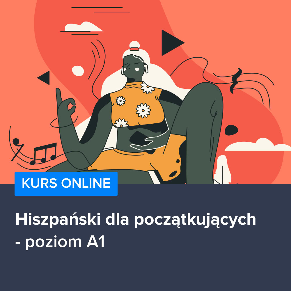 Kurs Hiszpański dla początkujących - poziom A1