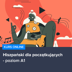 Kurs Hiszpański dla początkujących - poziom A1
