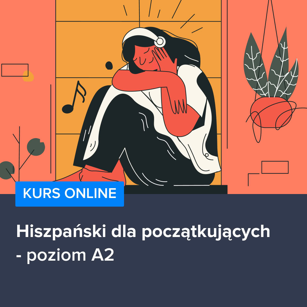 Kurs Hiszpański dla początkujących - poziom A2