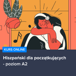 Kurs Hiszpański dla początkujących - poziom A2