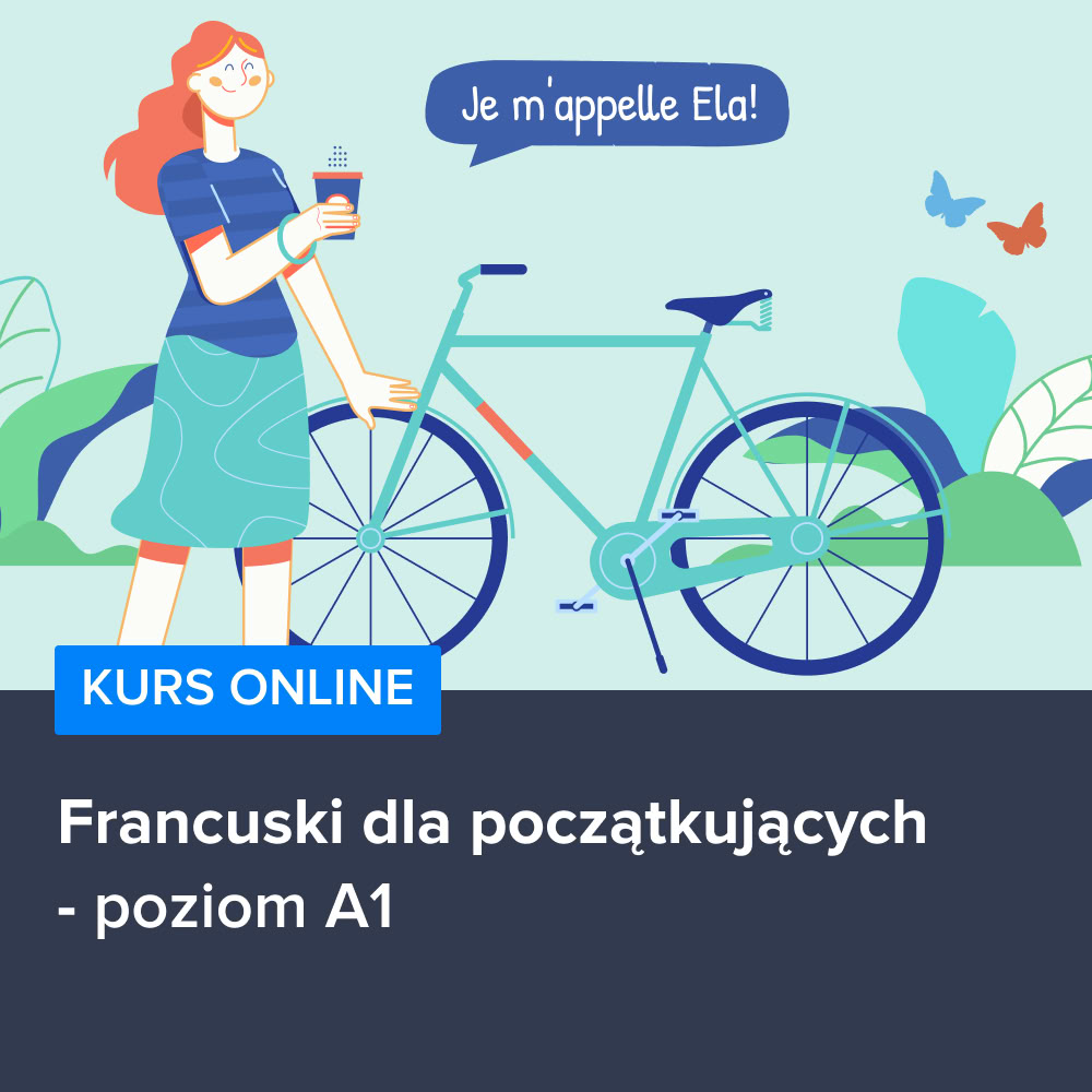 Kurs Francuski dla początkujących - poziom A1
