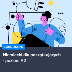 Kurs Niemiecki dla początkujących - poziom A2