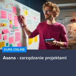 Kurs Asana od podstaw - zarządzanie projektami