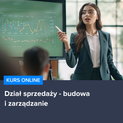 Kurs Budowa i zarządzanie działem sprzedaży