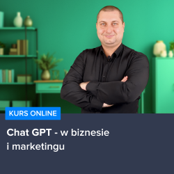 Kurs Jak wykorzystać ChatGPT w biznesie i marketingu Kurs Jak wykorzystać ChatGPT w biznesie i marketingu