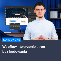 Kurs Webflow - tworzenie stron bez kodowania