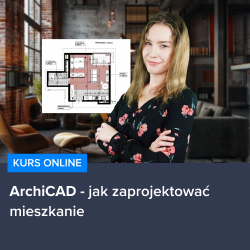 Kurs ArchiCAD - jak zaprojektować mieszkanie