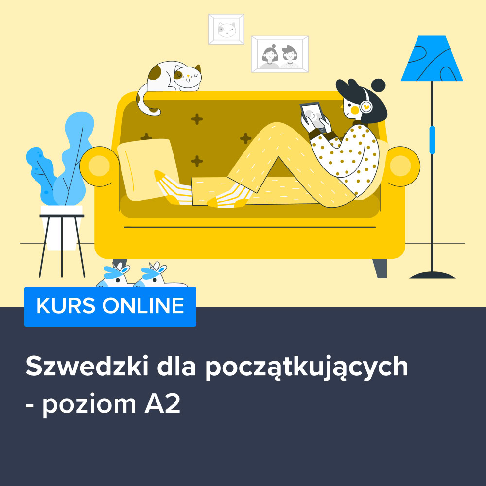 Kurs Szwedzki dla początkujących - poziom A2