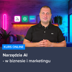Kurs AI w biznesie i marketingu - narzędzia i automatyzacja pracy Kurs AI w biznesie i marketingu - narzędzia i automatyzacja pracy
