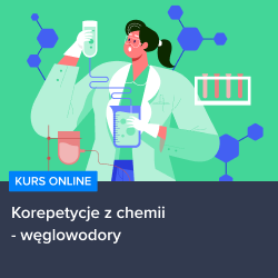 Kurs Korepetycje z chemii - węglowodory