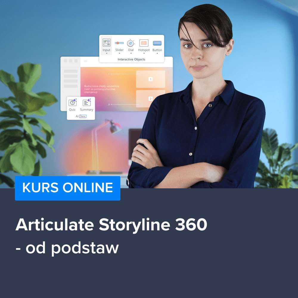 Kurs Articulate Storyline 360 od podstaw