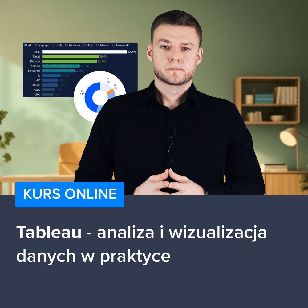Kurs Tableau - analiza i wizualizacja danych w praktyce
