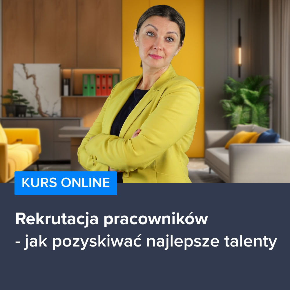 Kurs Rekrutacja pracowników - jak pozyskiwać najlepsze talenty