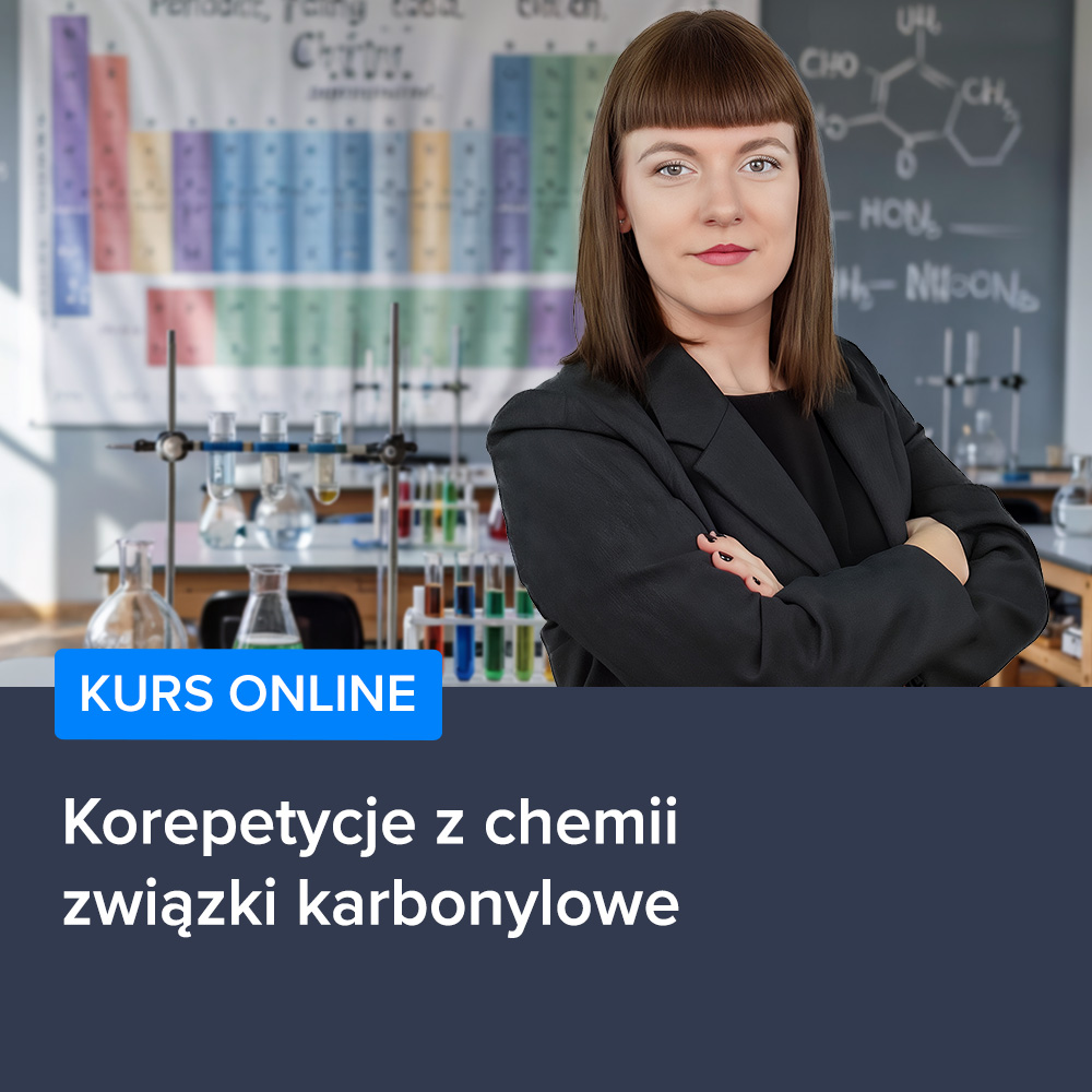 Kurs Korepetycje z chemii - związki karbonylowe