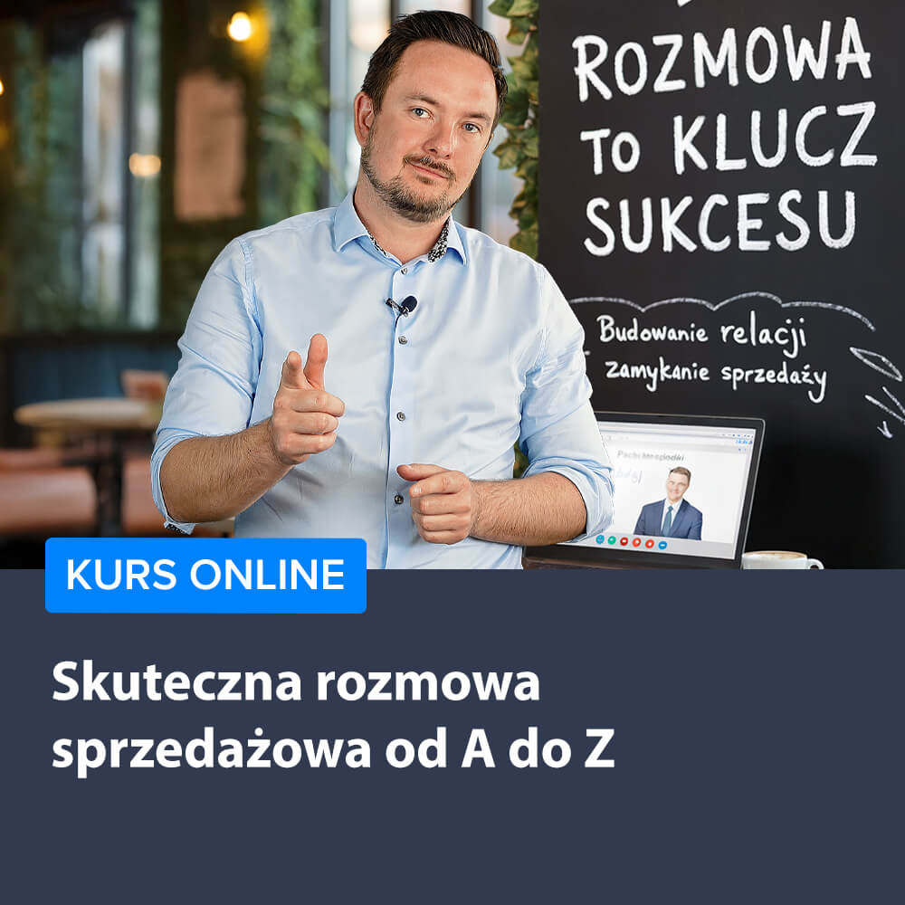 Skuteczna rozmowa sprzedażowa od A do Z