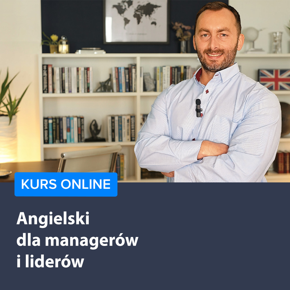 Angielski dla managerów i liderów