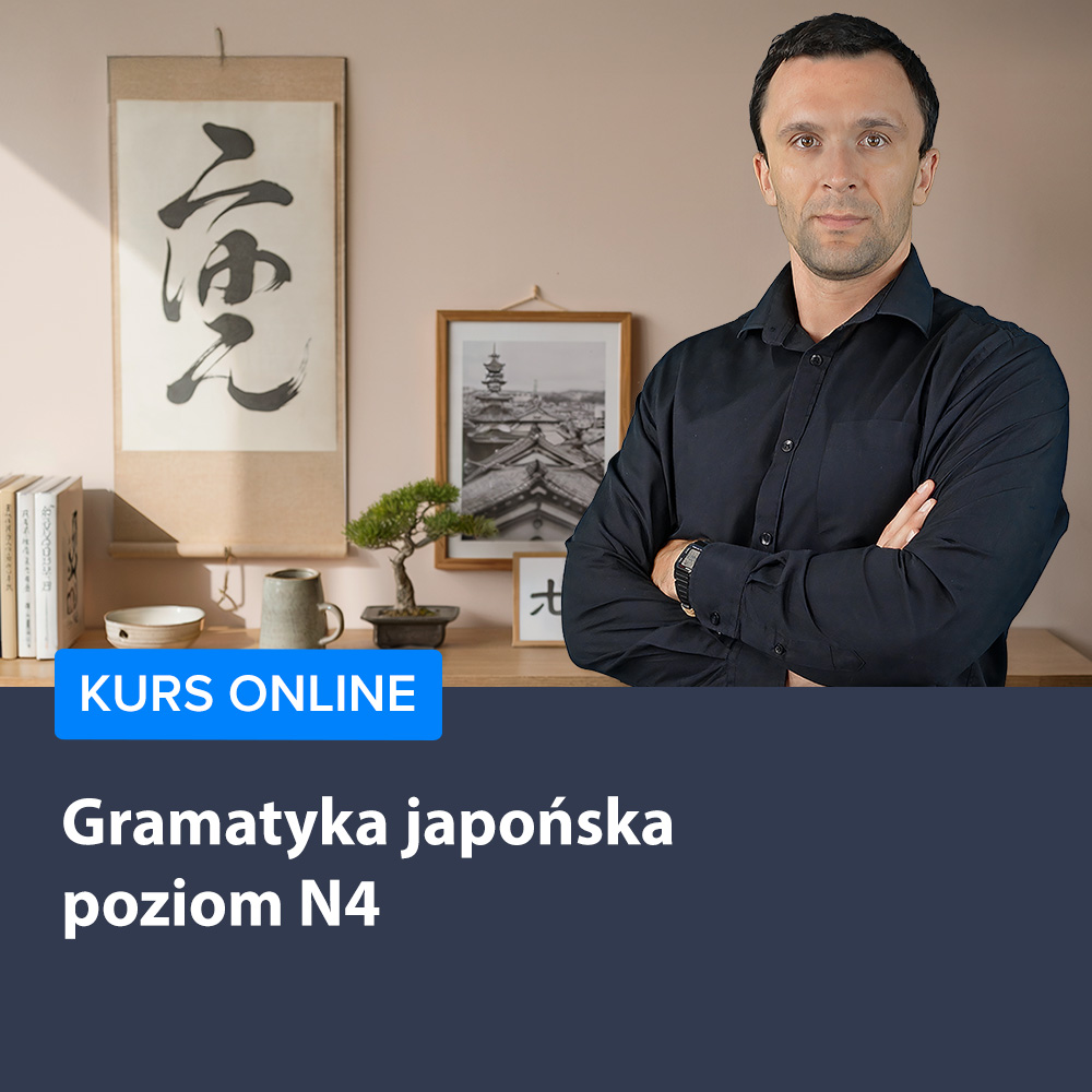 Gramatyka japońska - poziom N4