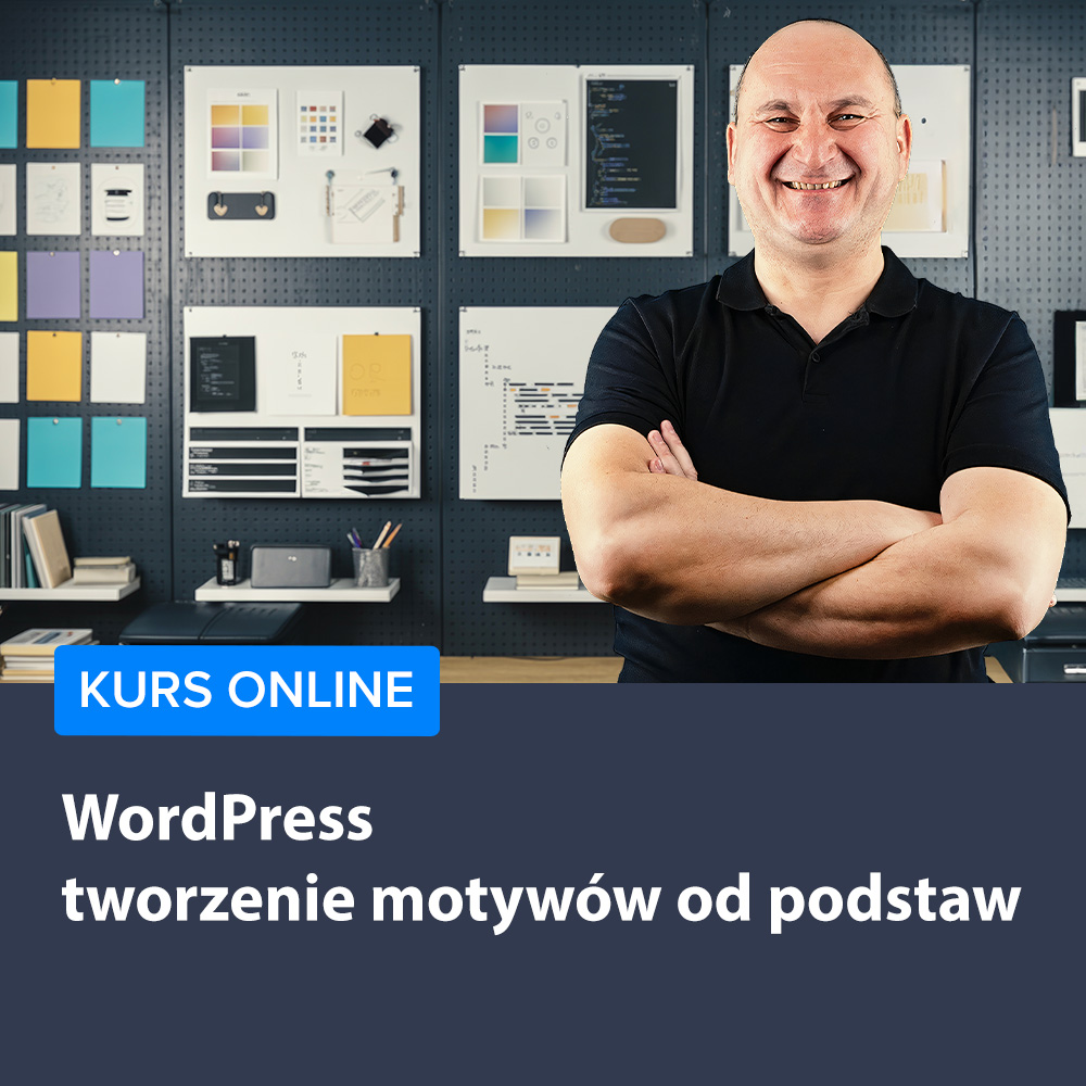 WordPress - tworzenie motywów od podstaw