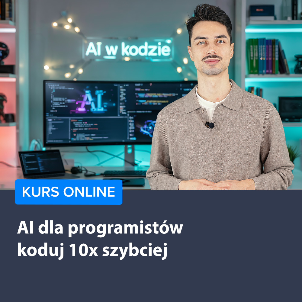 AI dla programistów - koduj 10x szybciej