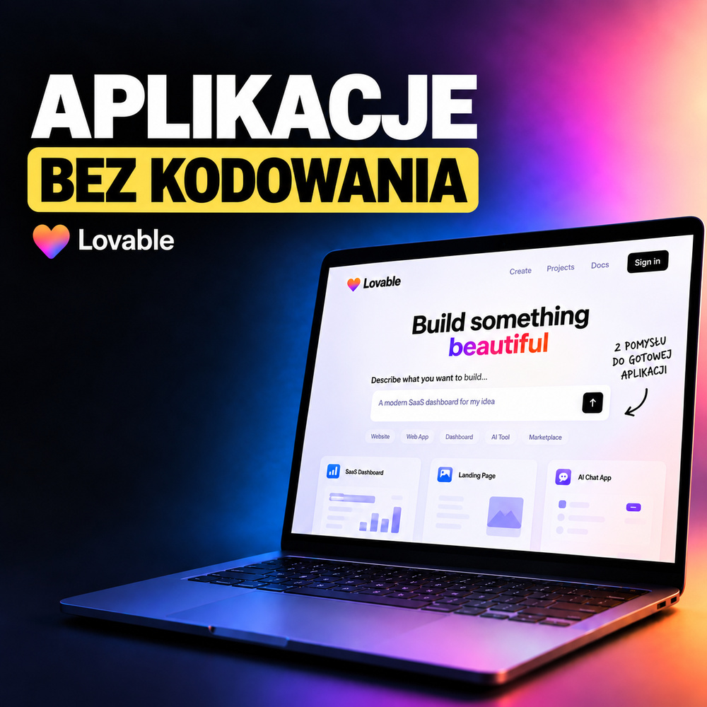 Kurs Lovable od podstaw - buduj aplikacje z AI bez kodowania