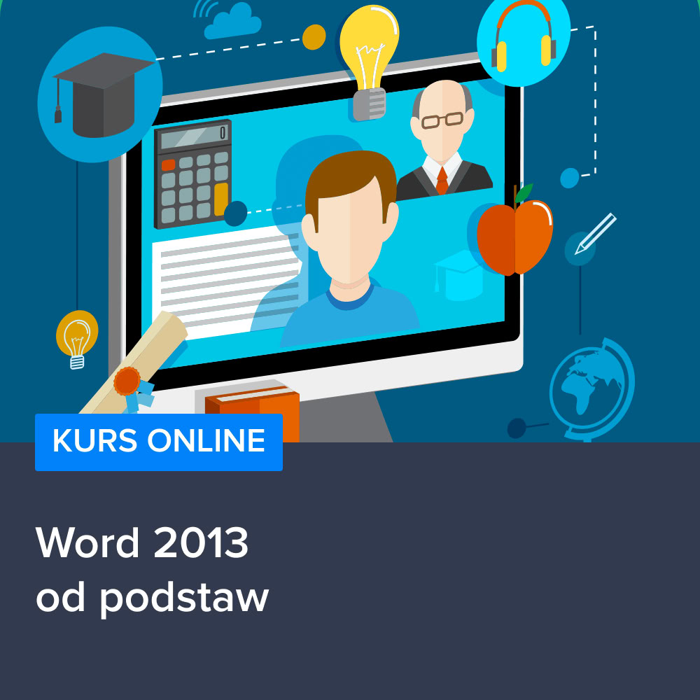 Kurs Word 2013 od podstaw