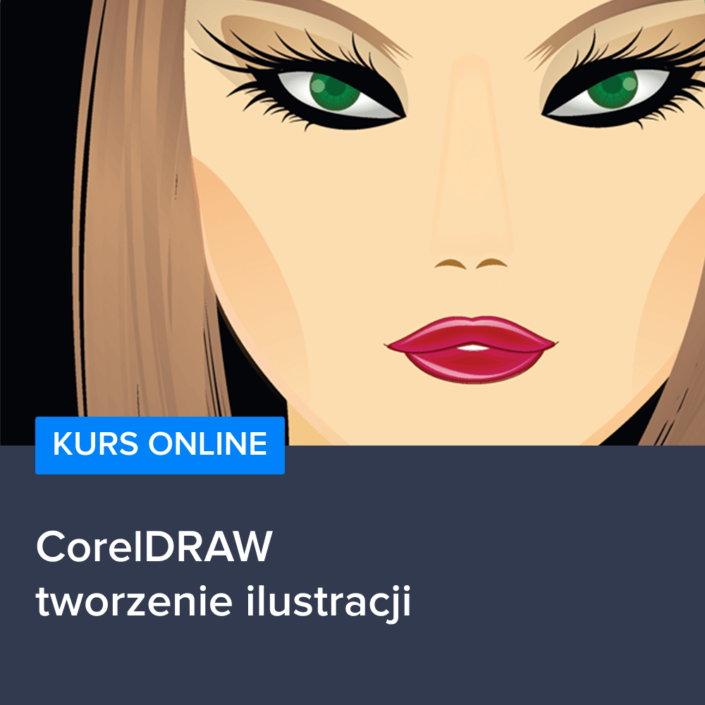Kurs CorelDRAW - tworzenie ilustracji