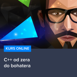 Kurs C++ od zera do bohatera