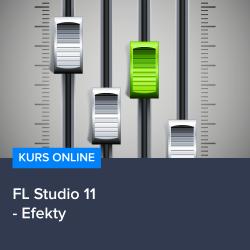 Kurs FL Studio 11 - Efekty