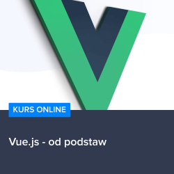 Kurs Vue.js - od podstaw