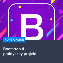 Kurs Bootstrap 4 - praktyczny projekt