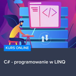 Kurs C# - programowanie w LINQ