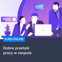 Dobre praktyki pracy w zespole IT