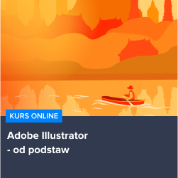 Kurs Adobe Illustrator od podstaw