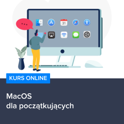 Kurs MacOS dla początkujących