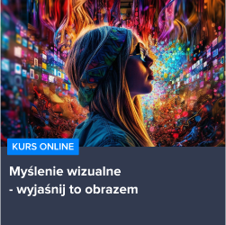 Kurs Myślenie wizualne - wyjaśnij to obrazem