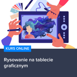 Kurs Rysowania na tablecie graficznym