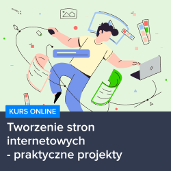 Kurs Tworzenie stron internetowych - praktyczne projekty